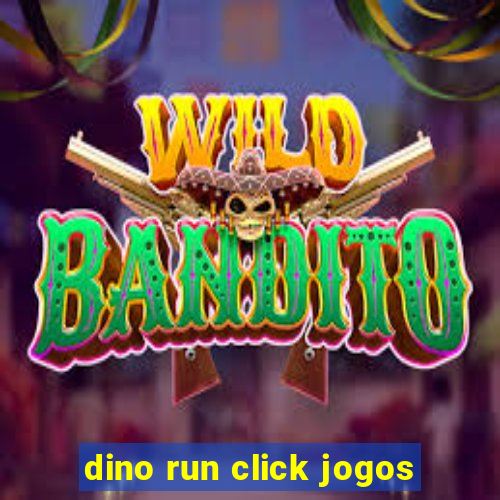 dino run click jogos